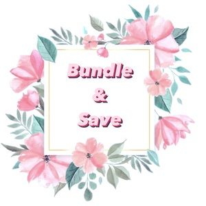 BUNDLE AND SAVE!